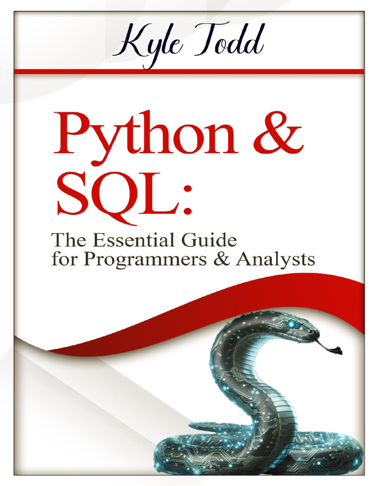 Python Sql The Essential Guide For Programmers Analysts Todd