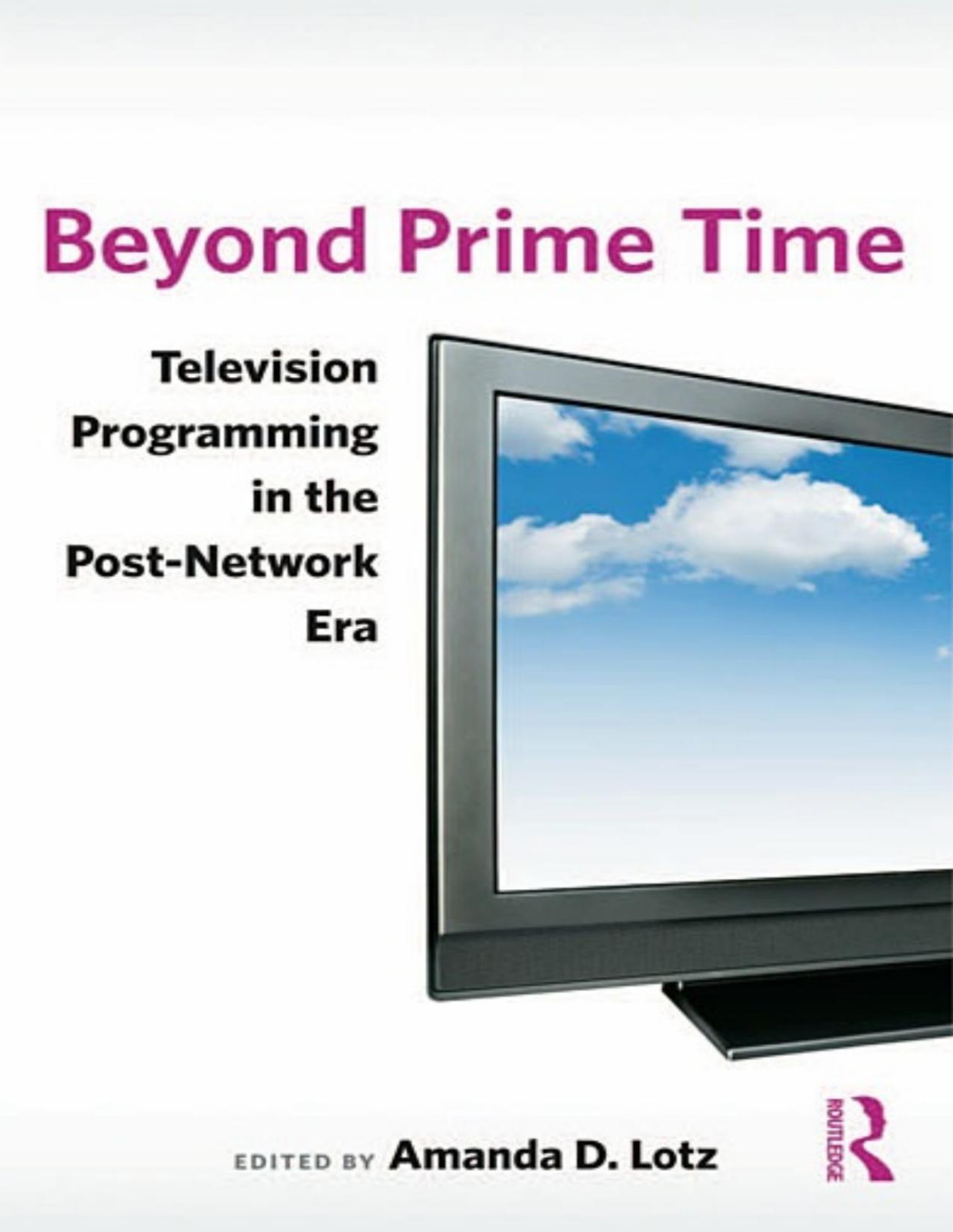 Beyond Prime Time Amanda Lotz