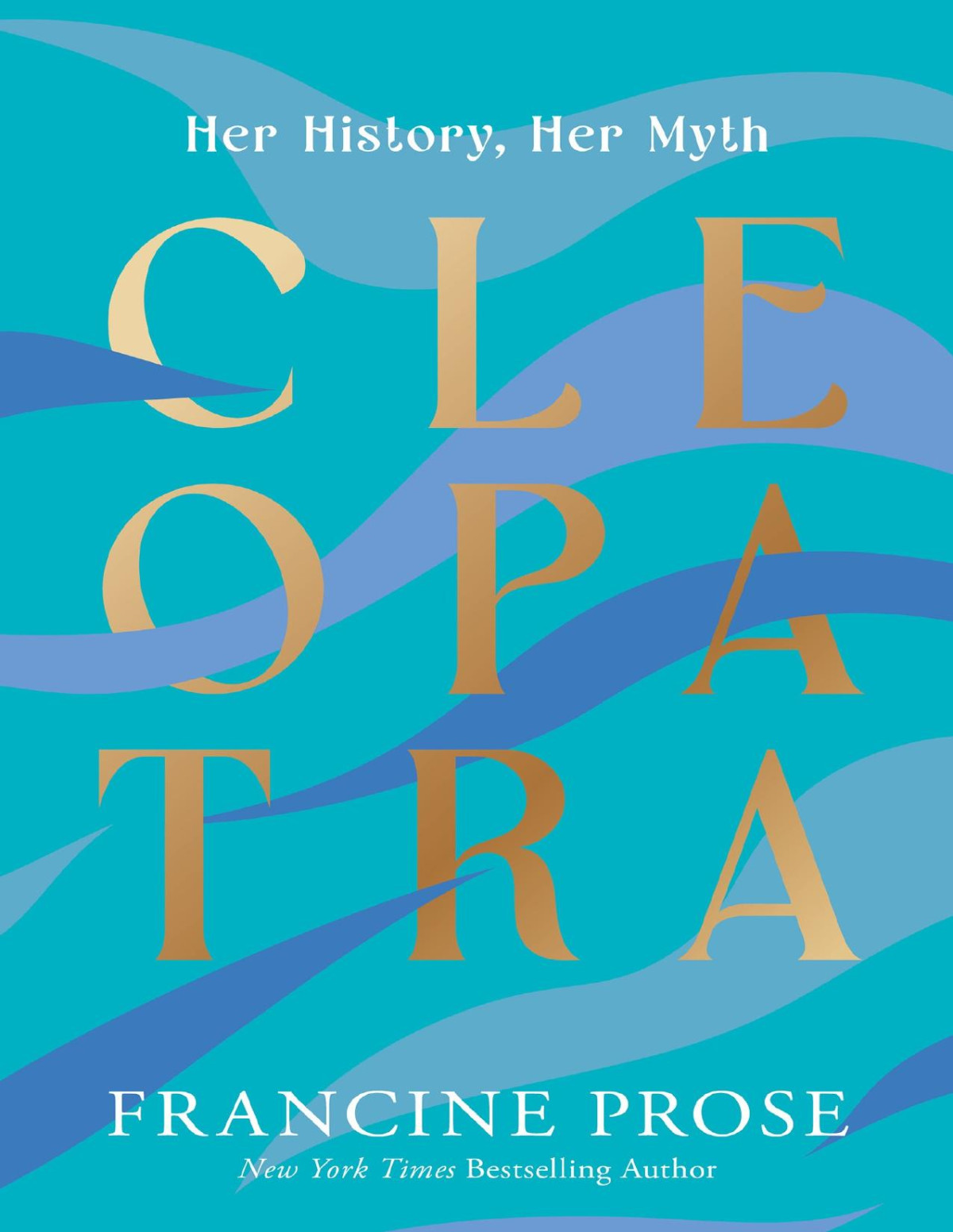Cleopatra Francine Prose