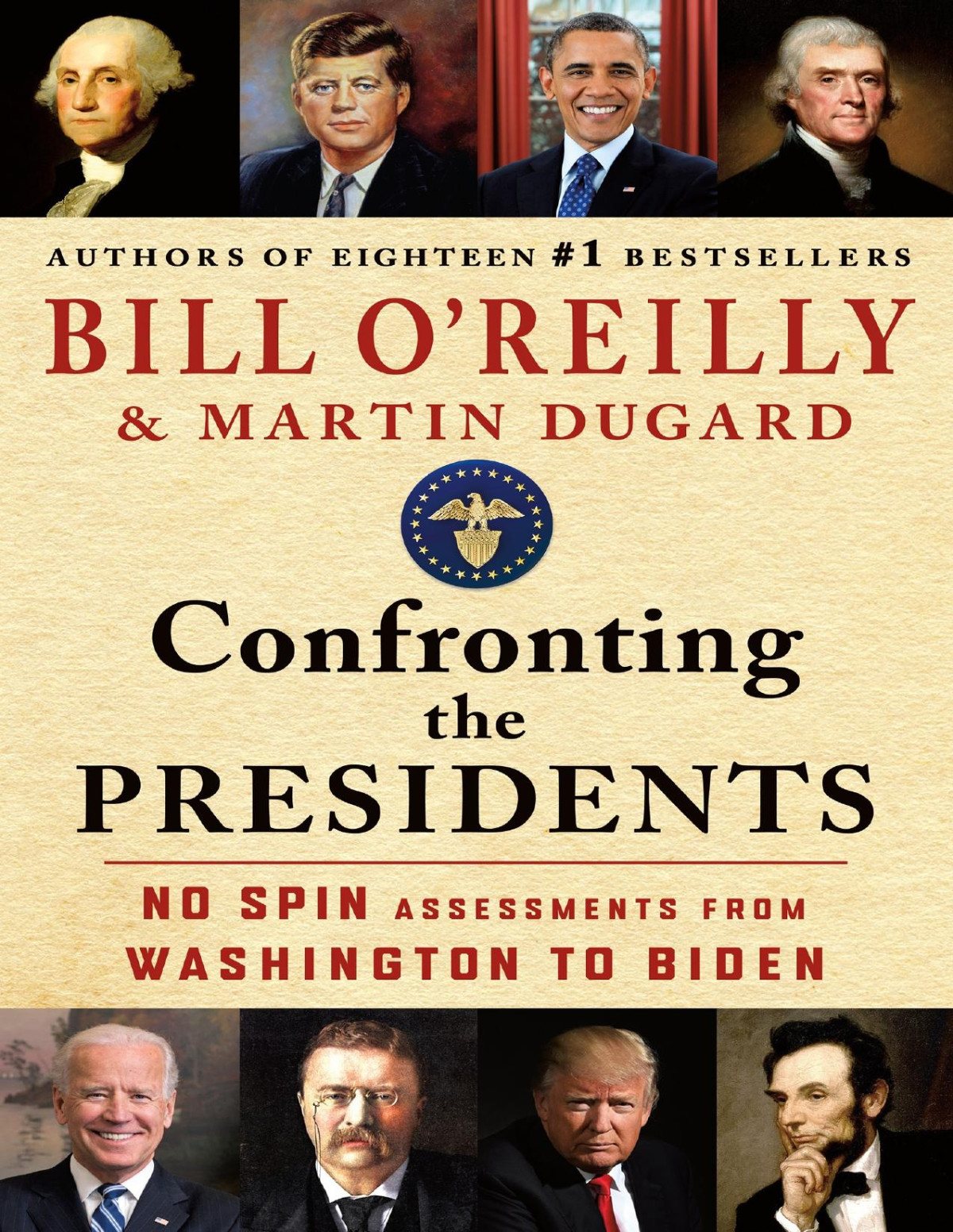 Confronting The Presidents 2nd Edition Bill Oreilly Martin Dugard