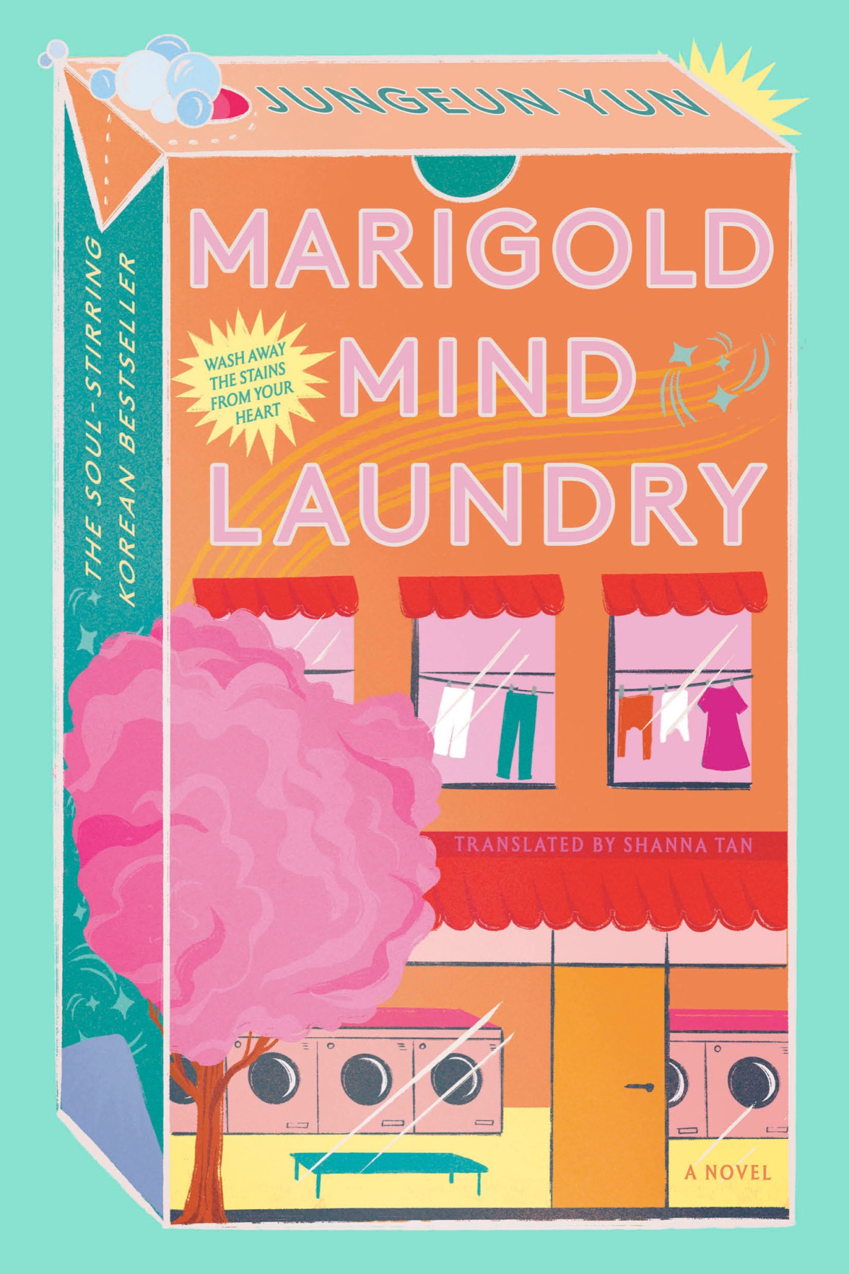 Marigold Mind Laundry A Novel Jungeun Yun