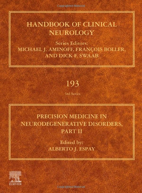 Precision Medicine In Neurodegenerative Disorders Part Ii 1st Edition Espay