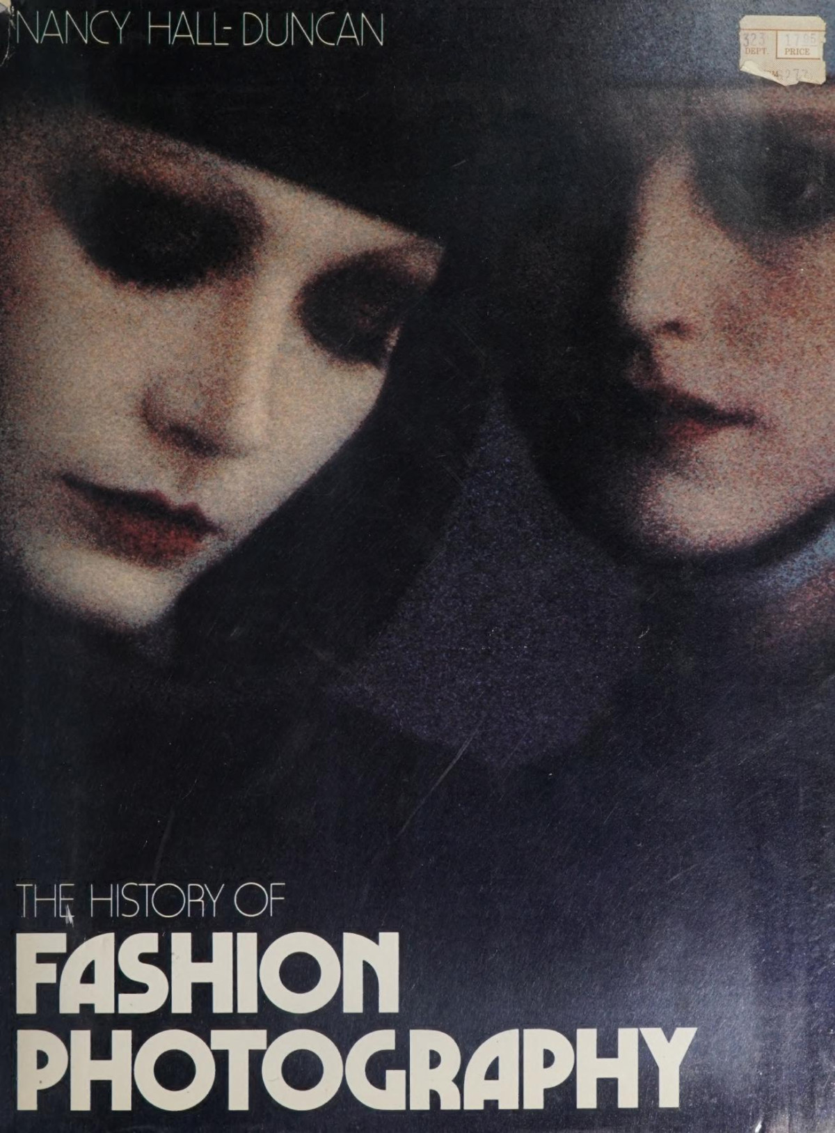 The History Of Fashion Photography Nancy Hallduncan