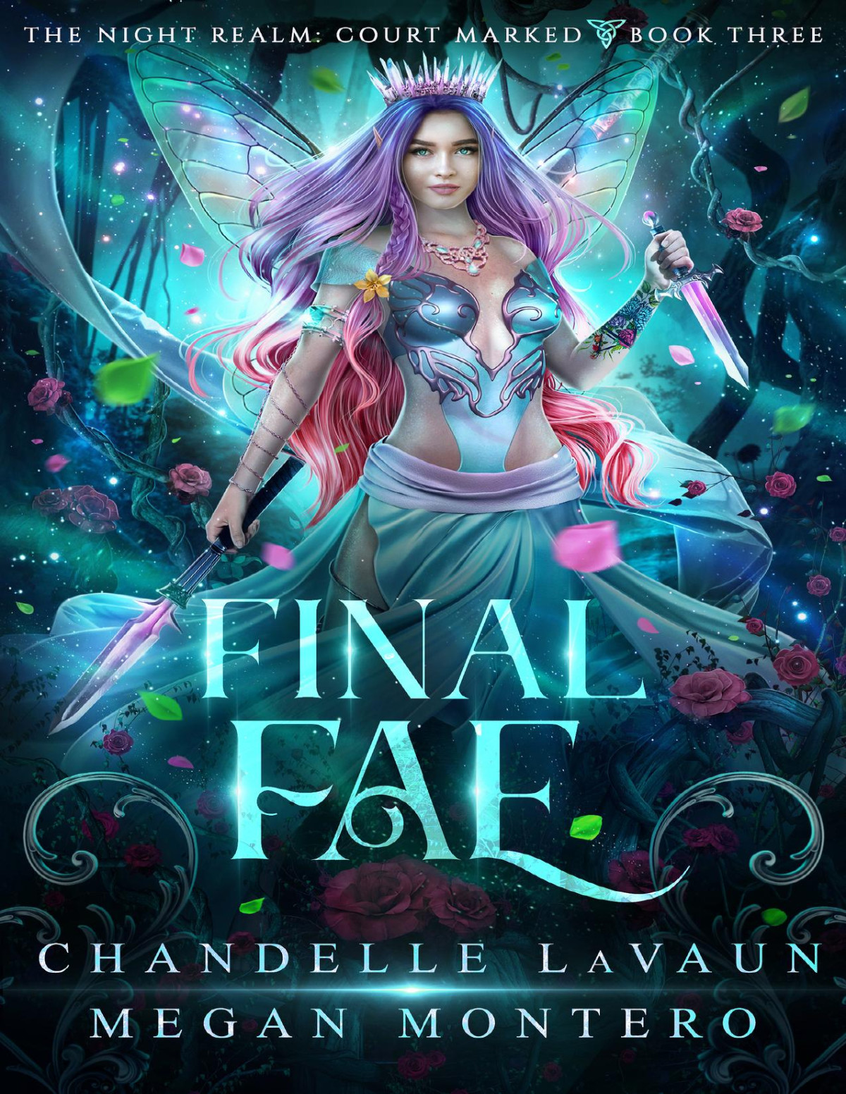 Final Fae The Night Realm Court Marked Book 3 Chandelle Lavaun Megan Montero