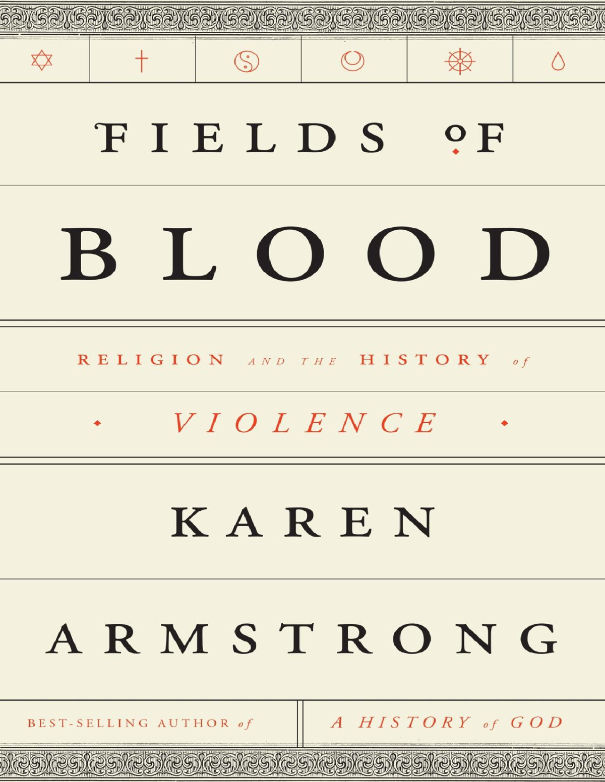 Fields Of Blood Karen Armstrong