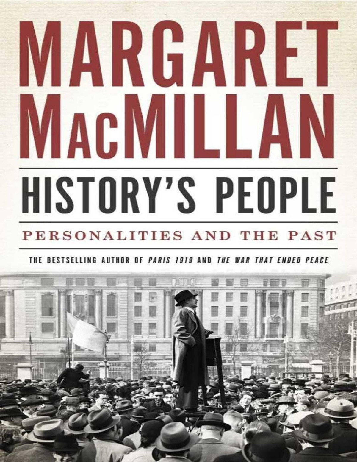Historys People Personalities And The Past Cbc Massey Lectures Margaret Macmillan