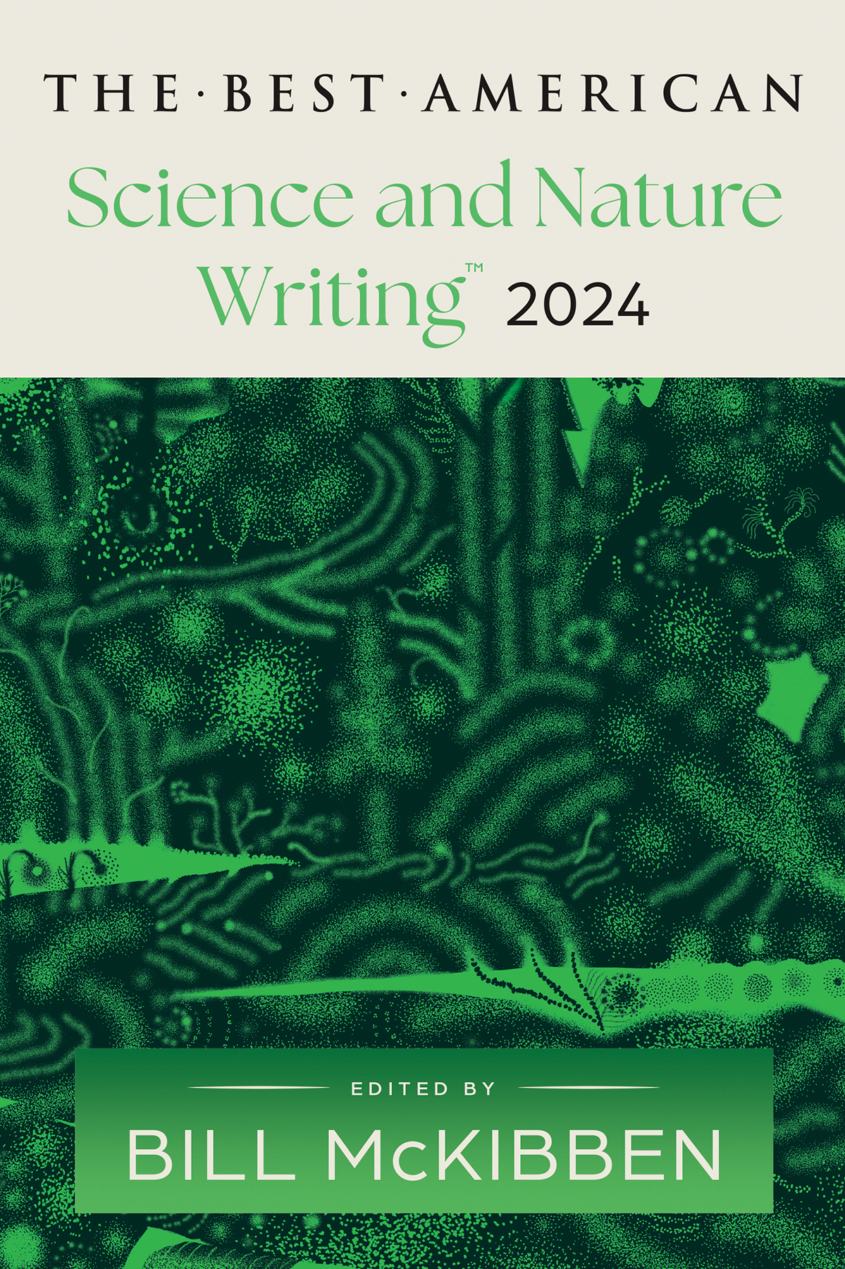 The Best American Science And Nature Writing 2024 Bill Mckibben
