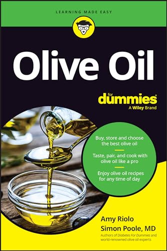 Olive Oil For Dummies 1st Edition Amy Riolo Simon Poole