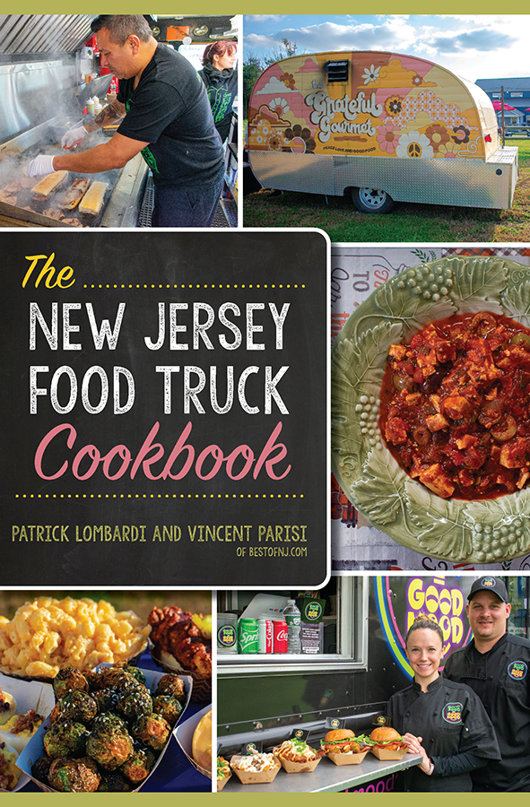 The New Jersey Food Truck Cookbook Vincent Parisi