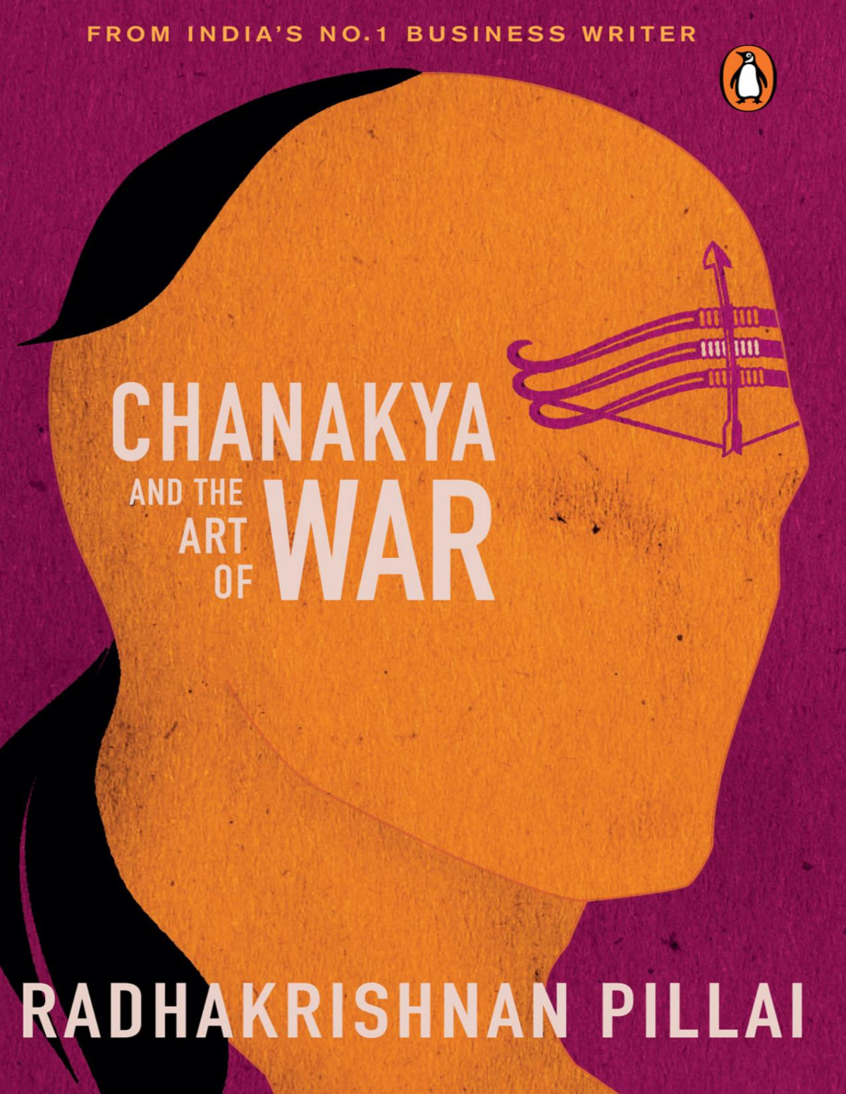 Chanakya And The Art Of War Radhakrishnan Pillai