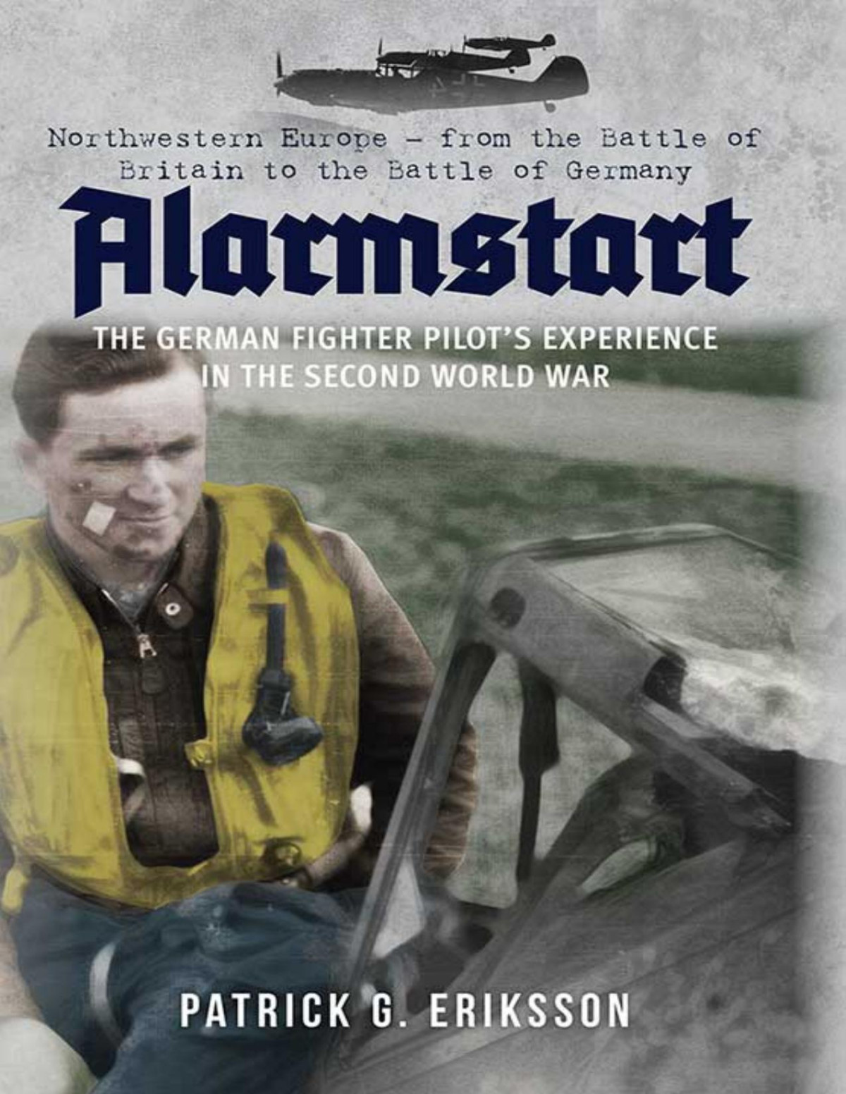 Alarmstart 1st Edition Patrick G Eriksson