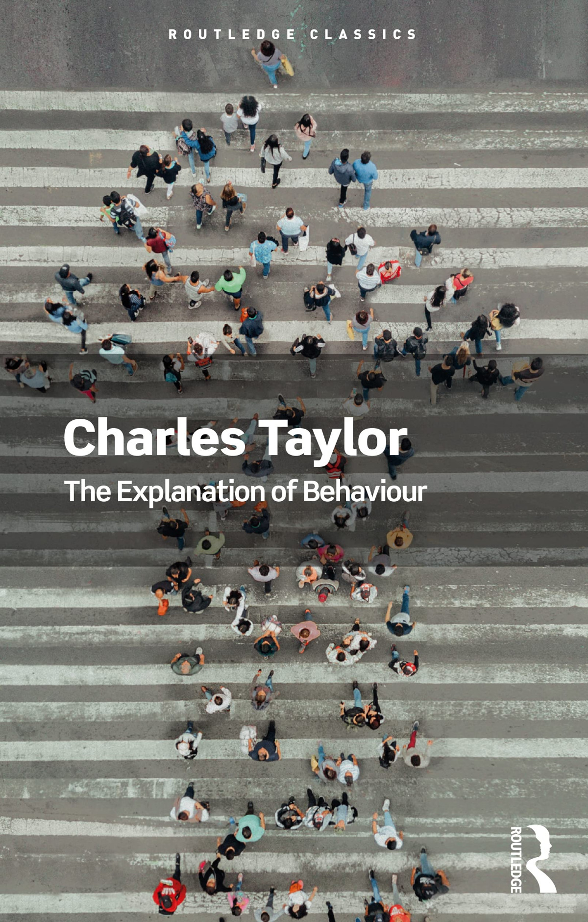 The Explanation Of Behaviour 1st Edition Charles Taylor