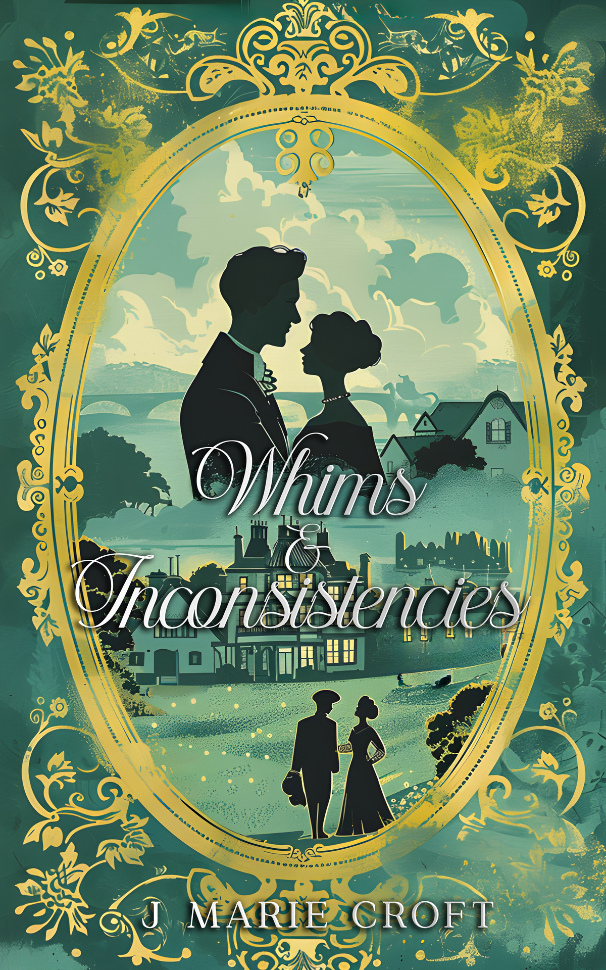 Whims Inconsistencies A Collection Of Humorous Pride And Prejudice Variations J Marie Croft