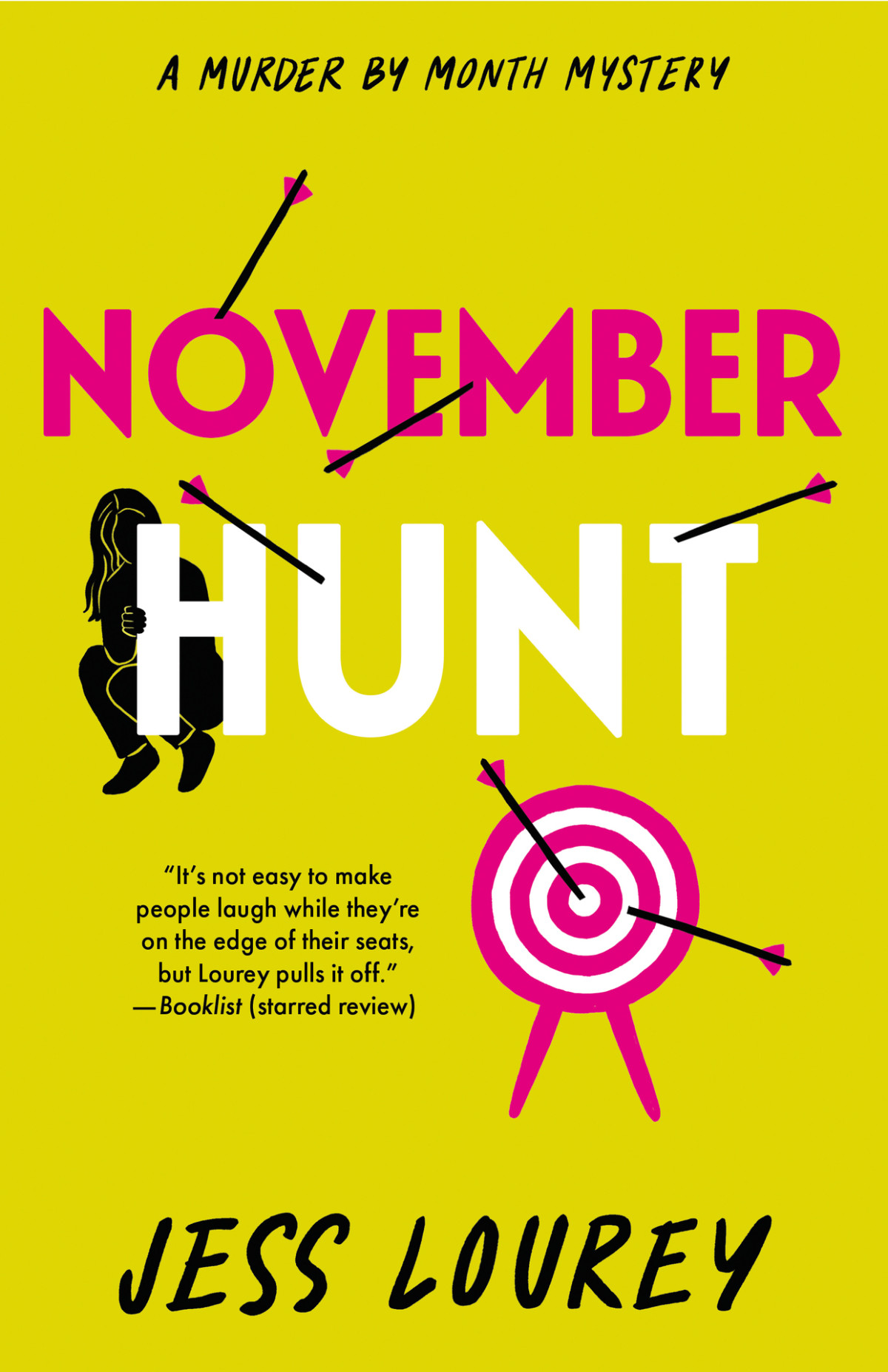 November Hunt Murder By Month Mystery Jess Lourey