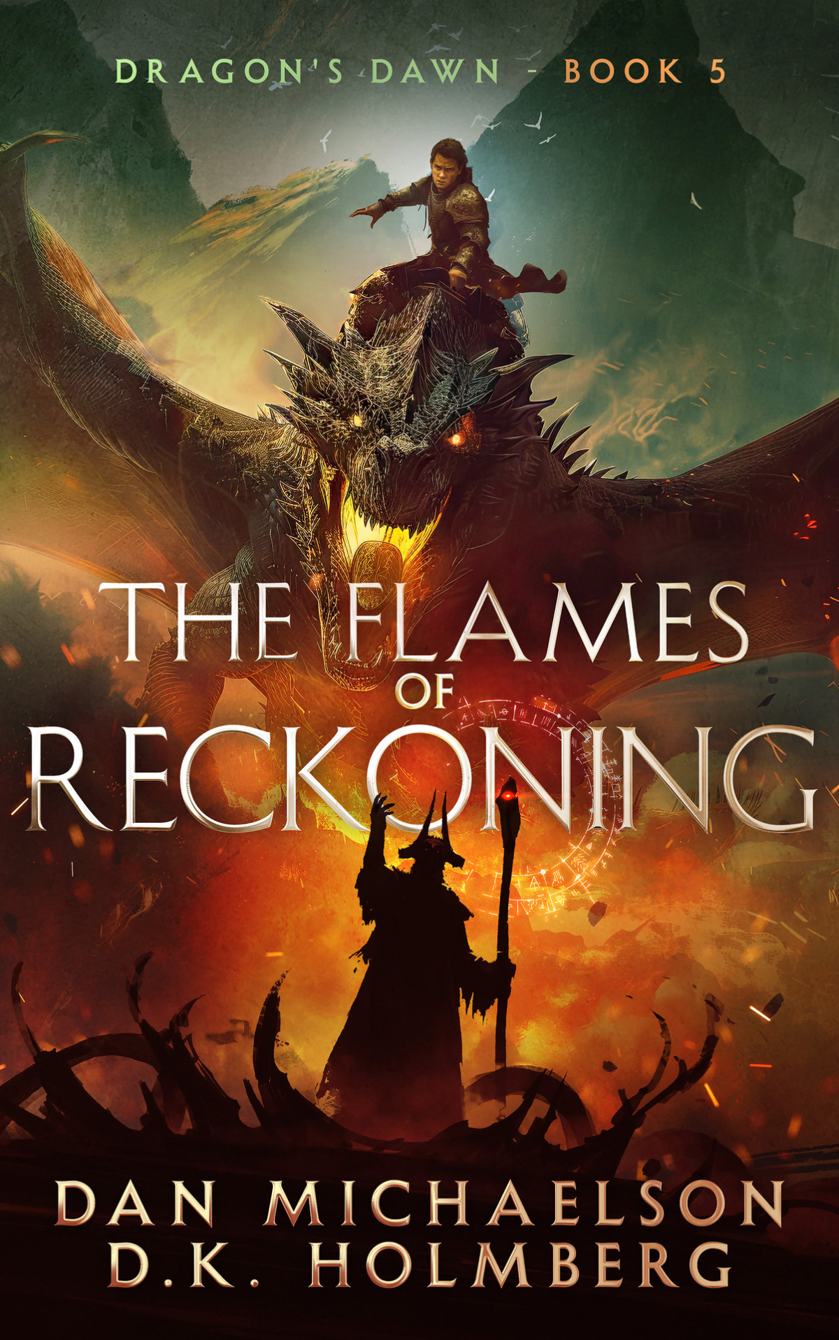 The Flames Of Reckoning Dk Holmberg