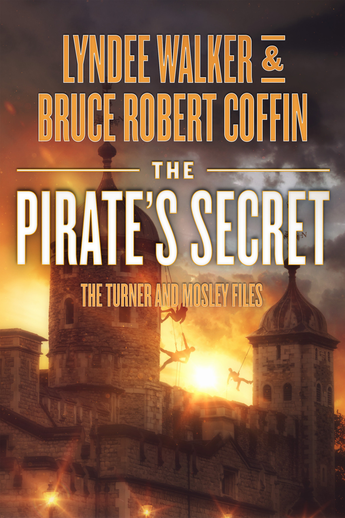 The Pirates Secret The Turner And Mosley Files Book 3 Lyndee Walker Bruce Robert Coffin