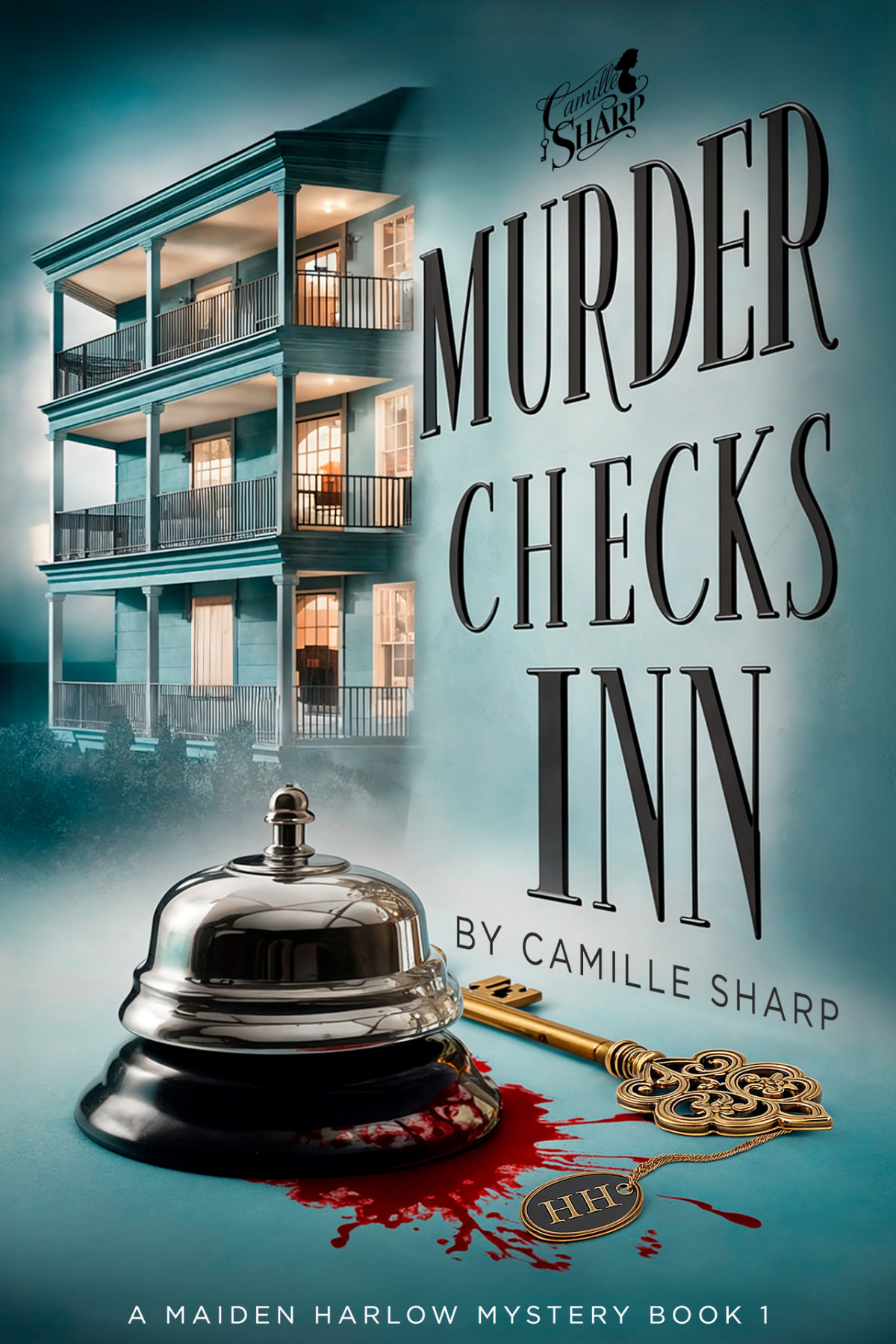 Murder Checks Inn A Maiden Harlow Mystery Book 1 Maiden Harlow Mysteries Sharp