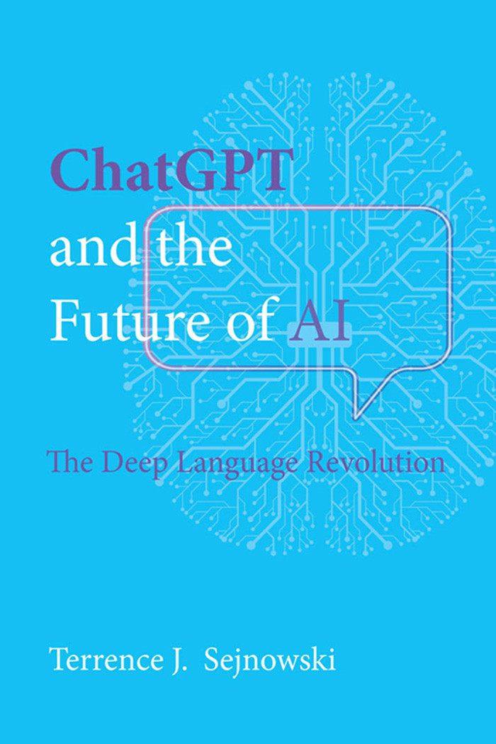 Chatgpt And The Future Of Ai The Deep Language Revolution Terrence J Sejnowski