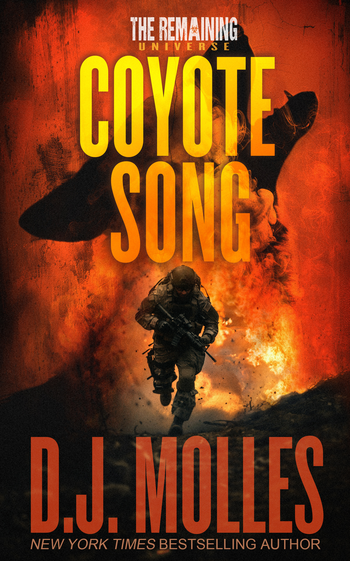 Coyote Song A Lee Harden Remaining Universe Novel Lee Harden Series The Remaining Universe Dj Molles