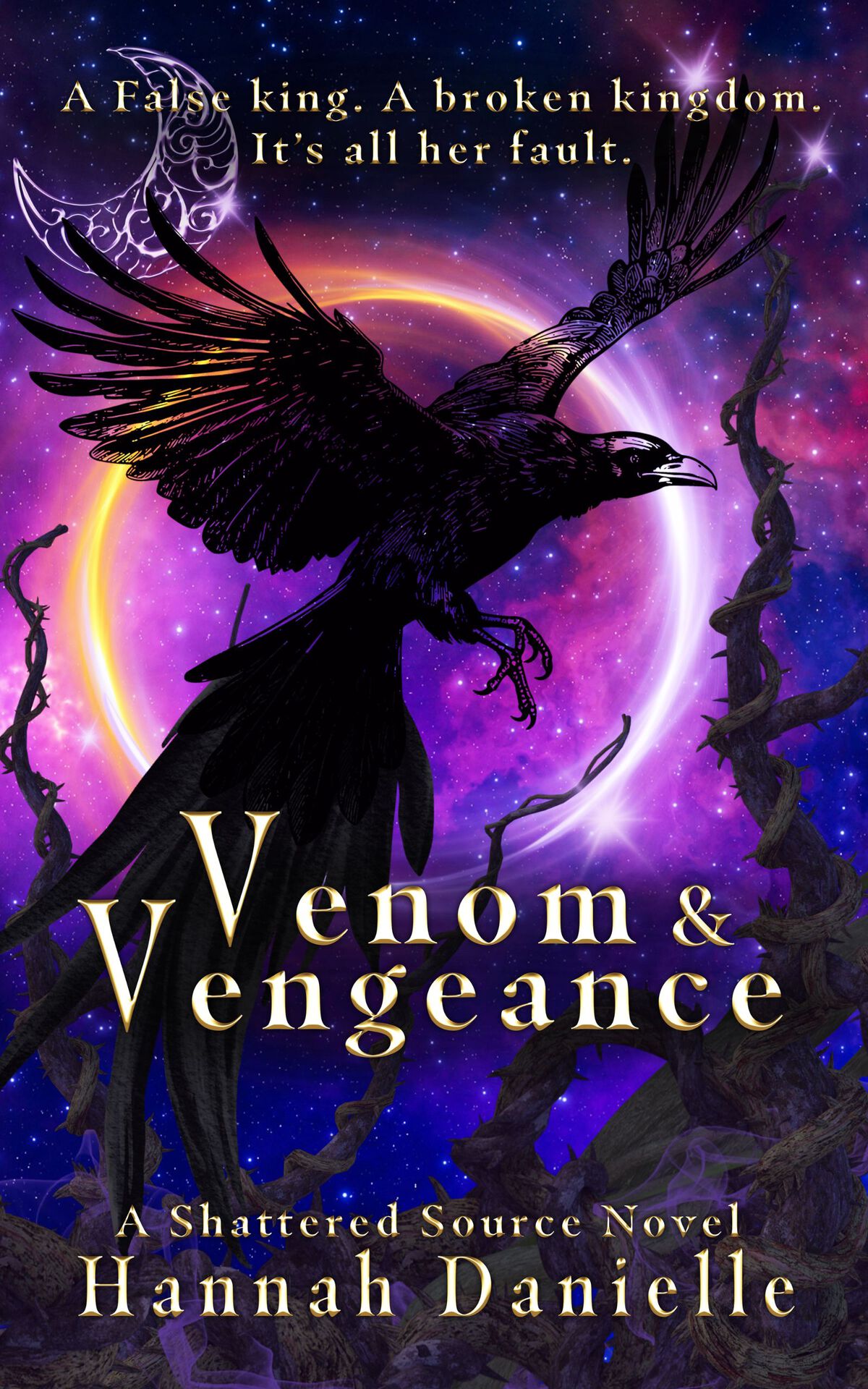 Venom And Vengeance A Shattered Source Novel The Shattered Source Series Book 2 Danielle