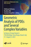Geometric Analysis Of Pdes And Several Complex Variables In Honor Of Jorge Hounies 75th Birthday Serra Negra Brazil July 31august 4 2023 Shiferaw Berhanu