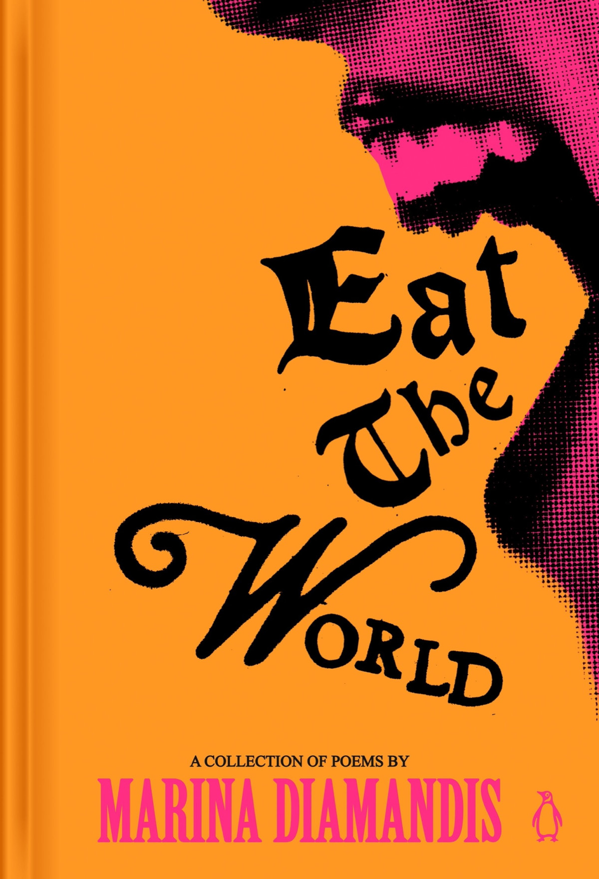 Eat The World A Collection Of Poems Marina Diamandis