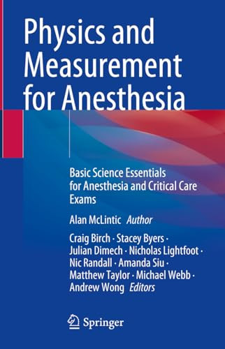 Physics And Measurement For Anesthesia 2024th Edition Craig Birch