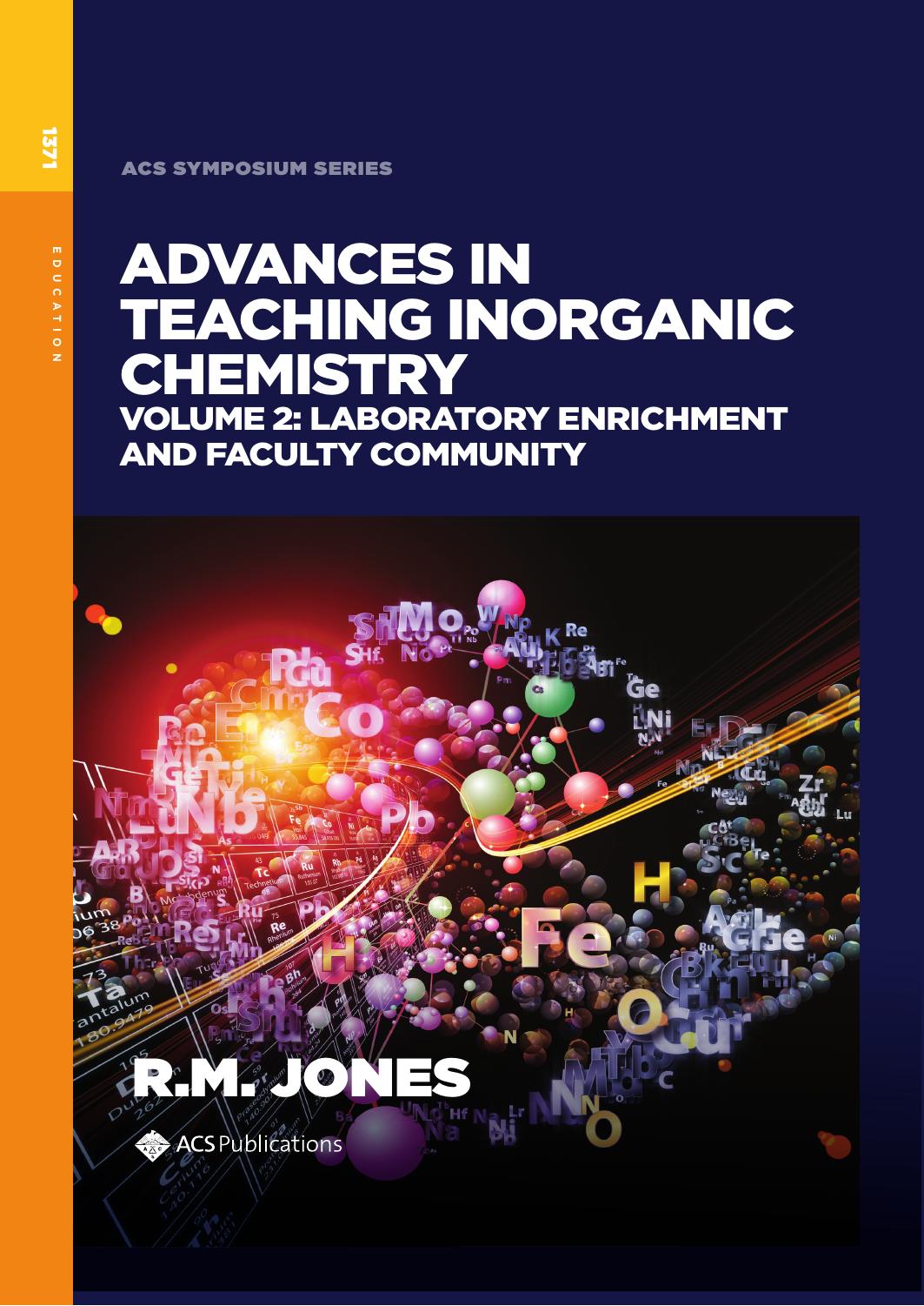 Advances In Teaching Inorganic Chemistry Volume 2 Laboratory Enrichment And Faculty Community 4th Edition Rebecca M Jones