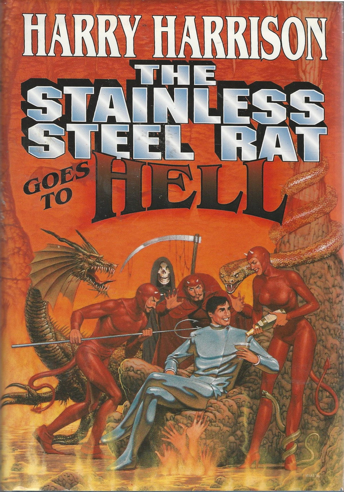 The Stainless Steel Rat Goes To Hell Harry Harrison