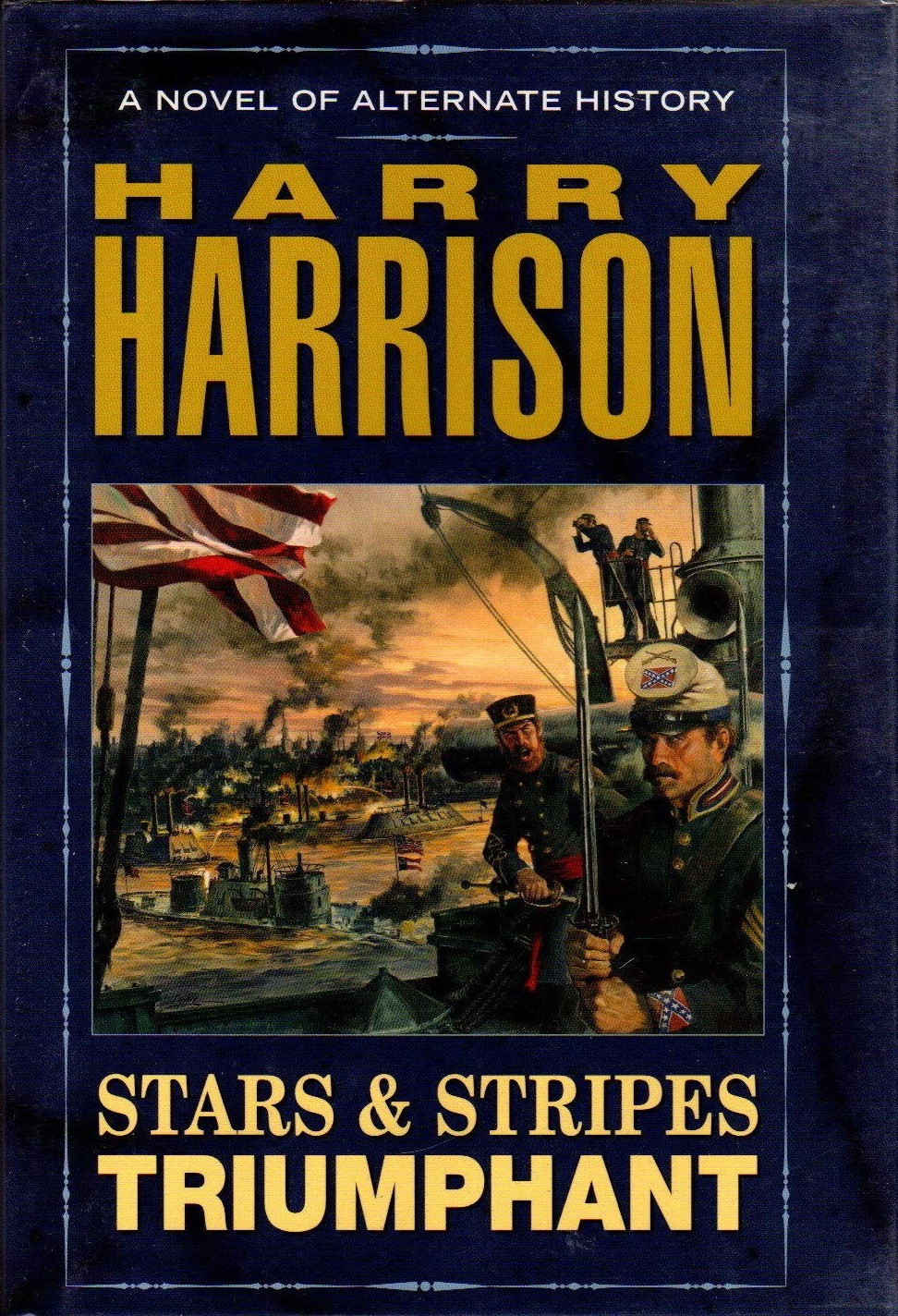 Stars Stripes Triumphant Harry Harrison