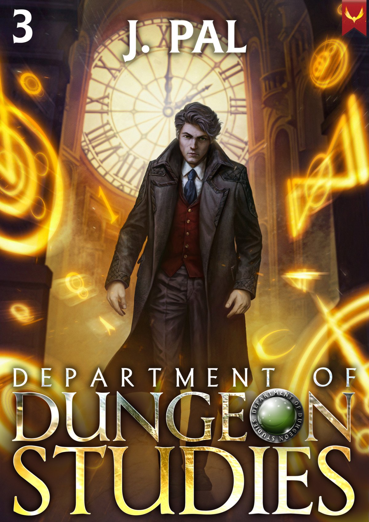 Department Of Dungeon Studies 3 A Magic Academy Litrpg J Pal