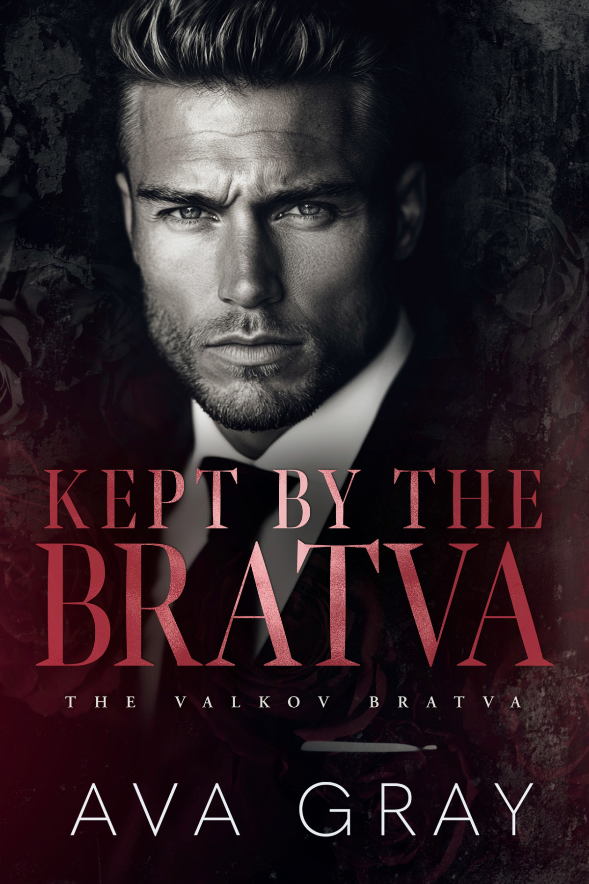 Kept By The Bratva The Valkov Bratva Book 2 Ava Gray