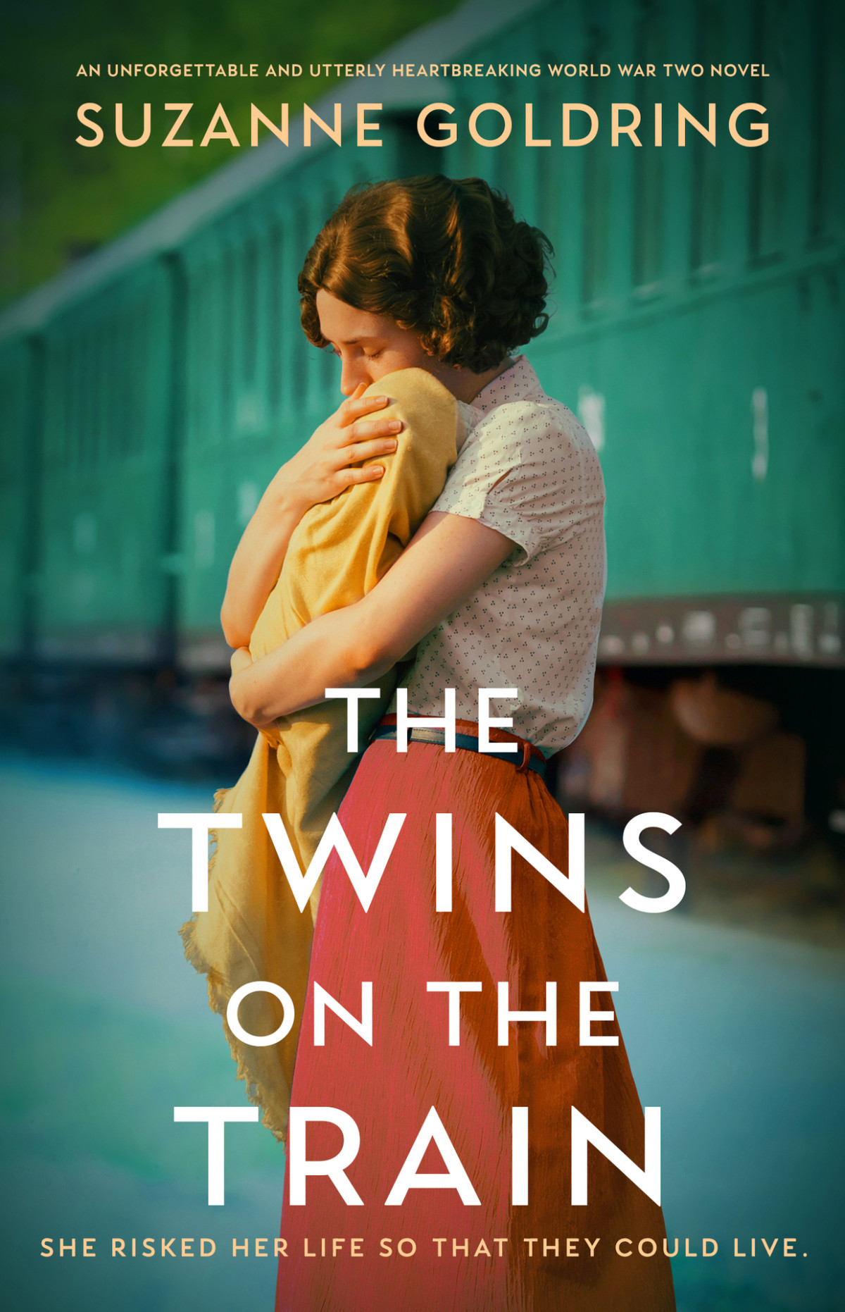 The Twins On The Train An Unforgettable And Utterly Heartbreaking World War Two Novel Suzanne Goldring