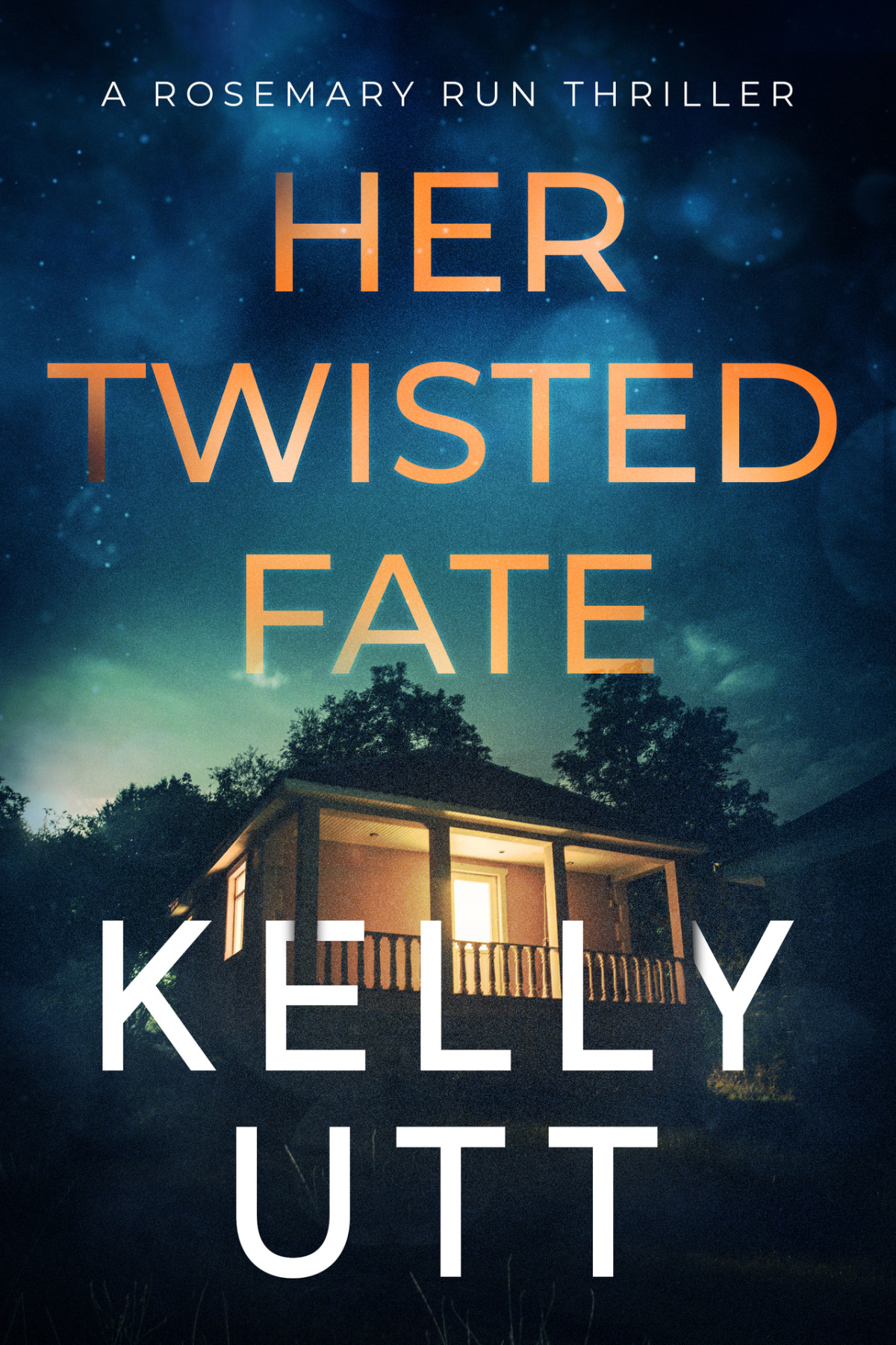 Her Twisted Fate Kelly Utt