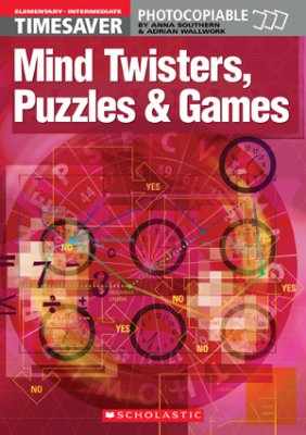 Mind Twisters Puzzles Games 1st Edition Anna Southern Adrian Wallwork