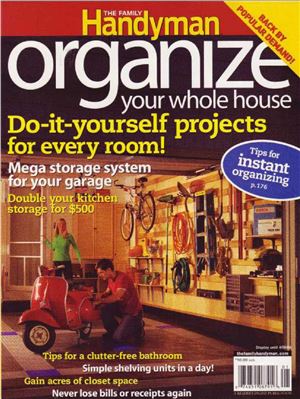 Organize Your Whole House Diy Projects For Every Room The Family Handyman