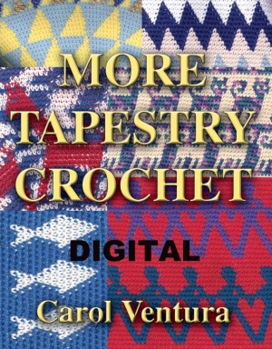 More Tapestry Crochet Digital 2nd Edition Carol Ventura