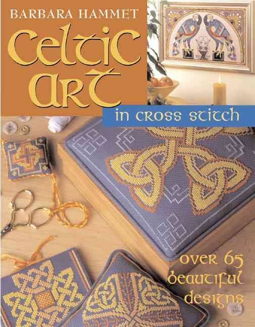 Celtic Art In Cross Stitch Barbara Hammet