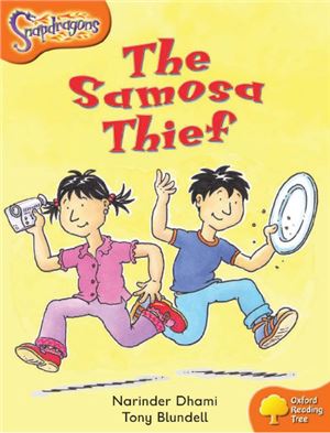 Oxford Reading Tree Stage 6 Snapdragons The Samosa Thief Narinder Dhami