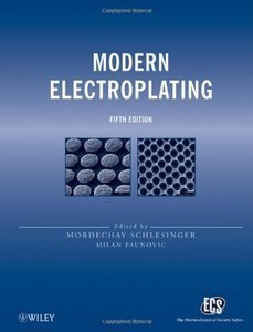 Modern Electroplating 5 Ed 5th Edition Schlesinger M Ed Paunovic M Ed