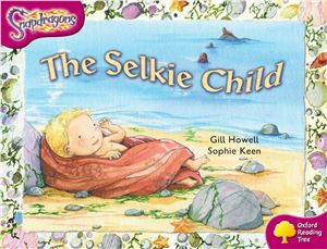 The Selkie Child Stage 10 Gill Howell