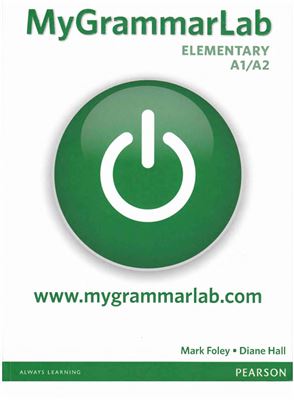 Mygrammarlab Elementary A1a2 1st Edition Mark Foley Diane Hall