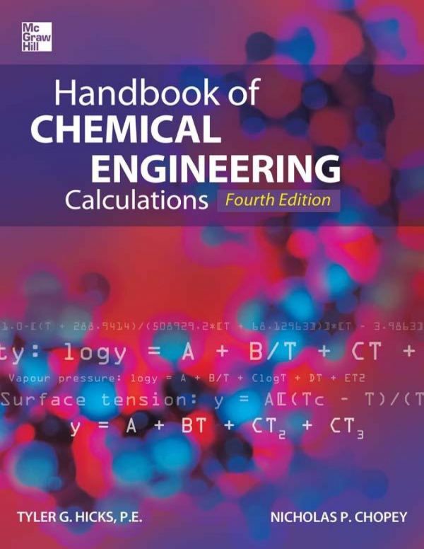 Handbook Of Chemical Engineering Calculations Fourth Edition 4th Edition Tyler G Hicks