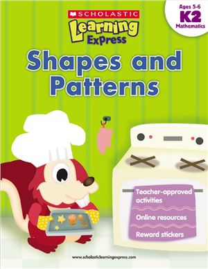 Scholastic Learning Express Shapes And Patterns Scholastic Teaching Resources