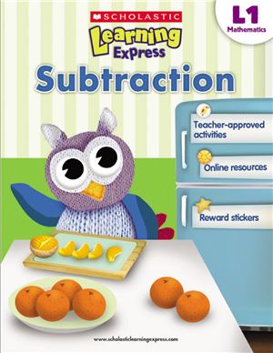 Scholastic Learning Express Subtraction Level 1 1st Scholastic Inc