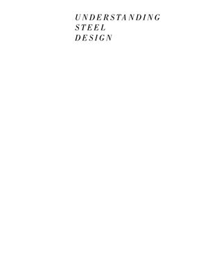 Understanding Steel Design An Architectural Design Manual Terri Meyer Boake Vincent Hui