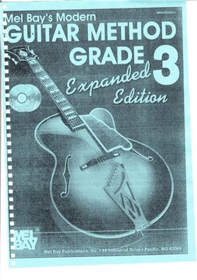 Modern Guitar Method Grade 3 Expanded Mel Bay