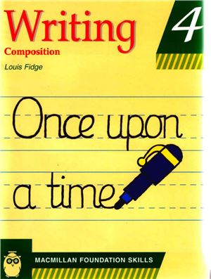 Primary Foundation Skills Writing Composition 4 Fidge Louis