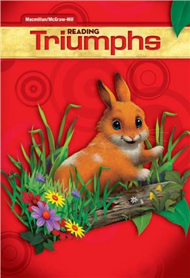 Reading Triumphs Grade 1 Reading Storiescompanion Macmillianmcgrawhill
