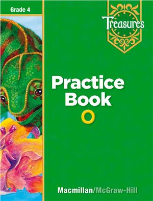 Treasures Language Arts Grade 4 Practice Book O Macmillanmcgrawhill
